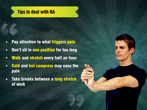 Tips to deals with Rheumatoid Arthritis