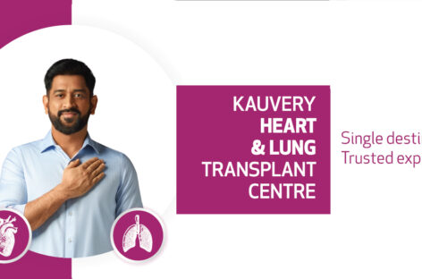 Kauvery Heart & Lung Transplant Centre
